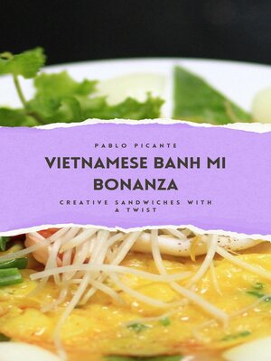 cover image of Vietnamese Banh Mi Bonanza
